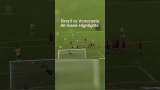 Brazil vs Venezuela। All goals highlights। brazil football [upl. by Ahsatsan431]