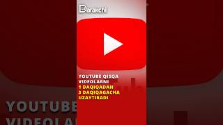 YouTube platformasi qisqa videolar uzunligini 1 daqiqadan 3 daqiqagacha uzaytiradi news [upl. by Brebner]