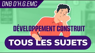 Brevet ➜ Tous les sujets probables pour le développement construit dHG [upl. by Ahsiken53]