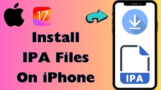 How to install quotIPA filesquot in iPhone [upl. by Aggri]