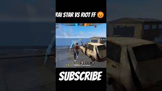 Raistar vs RIOT FF 😡 Best Gameplay Raistar Vs Pro Players raistar freefire gyangaming [upl. by Nonnad]