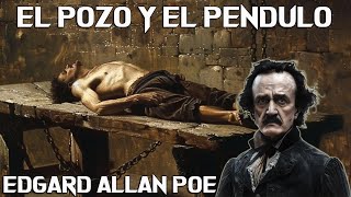 El pozo y el péndulo  AUDIOLIBRO  Edgard Allan Poe [upl. by Najram]