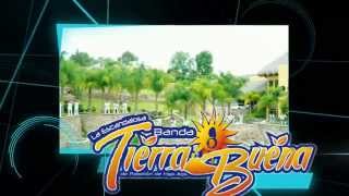 BANDA TIERRA BUENA PRESENTACION EN VIDEO [upl. by Earal904]