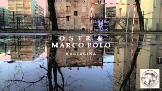 OSTR amp Marco Polo  Hip Hop Hooligans  feat Hades Main Flow Torae DJ Haem [upl. by Ajssatsan]