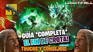 COMPLETA FÁCIL FIN DE CROTA GUÍA COMPLETA 2023 Destiny 2 Lightfall [upl. by Hgielar]