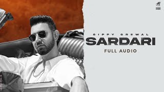 Sardari Full Audio  Gippy Grewal  Desi Crew  Humble Music  Latest Punjabi Songs [upl. by Einwat505]