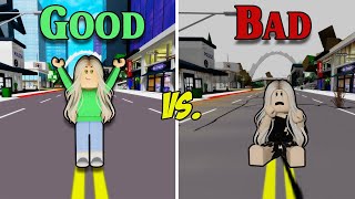 GOOD Brookhaven Vs BAD Brookhaven Roblox [upl. by Hazaki]