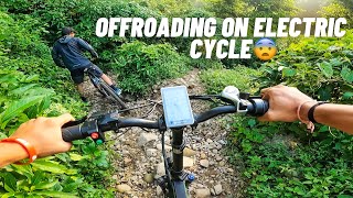 Apni new electric cycle me kari offroading😨 MTB Vlog [upl. by Fanchet892]