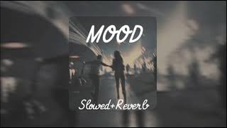 24kGoldn  Mood ftiann dior  Slowed  Reverb [upl. by Uos]