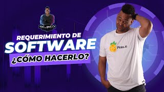 Como hacer un Requerimiento de Software hablemos de los glosarios [upl. by Lednahc48]