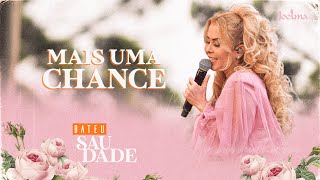 Joelma  Mais Uma Chance [upl. by Dorelia373]