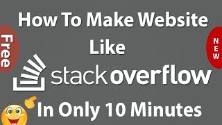 How To Make Website Like Stackoverflow in 10 Minutes [upl. by Agn]