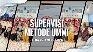 Supervisi TK EXISS ABATA JAKARTA BARAT  Rabu 13 November 2024  Metode Ummi [upl. by Anaujahs]