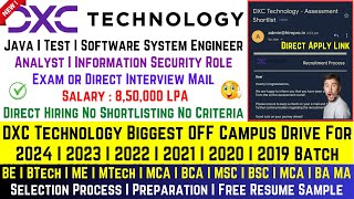 DXC Technology Biggest Hiring 2024 2023 20222018 Batch  Direct Test or Interview Salary 85 LPA [upl. by Redienhcs]