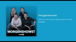 Morgenshowet Radio100 Dansk er et nuttet sprog med Conrad Molden [upl. by Aicilav]