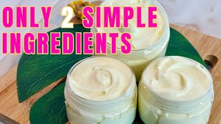 2 Ingredient Body Butter Recipe Easiest DIY Whipped Body Butter Recipe [upl. by Nosnej]