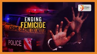 Ending Femicide  Rising trend of women being murdered in Kenya [upl. by Karlis]