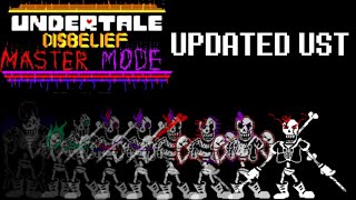 UNDERTALE Disbelief MasterBrutal Mode Anatoly Reinols Take UPDATED UST [upl. by Suivatram]