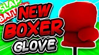 New BOXER Glove🥊 amp HOW TO GET THE GLOVE BADGE EASY  Slap Battles Roblox [upl. by Yojal]