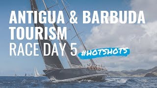 HotShots  Antigua amp Barbuda Tourism Race Day 5 [upl. by Atiloj]