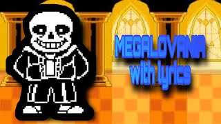 MEGALOVANIA with lyrics 200 subscribers special [upl. by Eteragram]