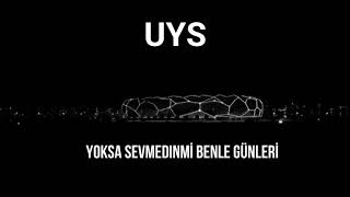 Unuttun mu Söyle Güzel Günleri UYS [upl. by Touber]