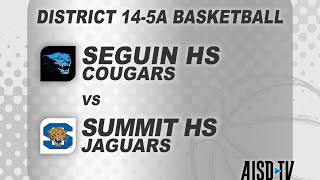 2016 Basketball Seguin Cougars at Summit Jaguars [upl. by Whiting]