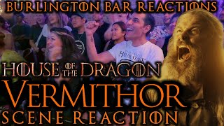 HUGH FTW  HotD S2x7 Vermithor Scene Burlington Bar Reaction [upl. by Leund]