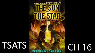 The Sun And The Star Audio Book  Chapter 16 [upl. by Ahsinroc]