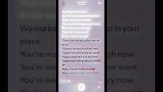 jenevieve  baby powder sped up Spotify Lyrics [upl. by Sairtemed548]