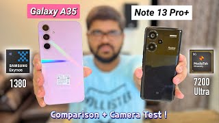 Galaxy A35 Vs Redmi Note 13 Pro Comparison 🤯  Best Phone under Rs35000 [upl. by Airitac]