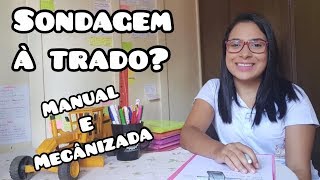 Sondagem a trado manual e mecanizada – Mecanica dos solos I – aula 03 [upl. by Christis]