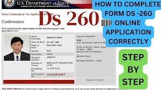 FORM DS260 ➡️HOW TO PROPERLY FILL IN FORM DS260 STEP BY STEP FOR IMMIGRANT VISA DIVERSITY VISA [upl. by Fuchs]