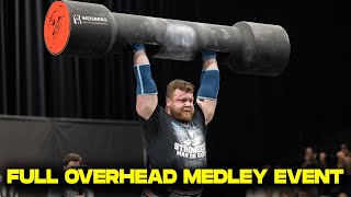 2024 STRONGEST MAN ON EARTH FULL OVERHEAD MEDLEY EVENT [upl. by Magdau]