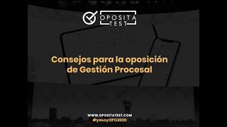 yosoyOPO2020 🎬 Consejos para la oposición de Gestión Procesal [upl. by Aloek]