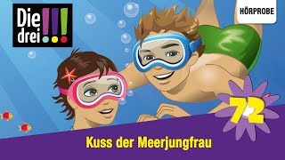 Die drei   Folge 72 Kuss der Meerjungfrau  Hörspiel [upl. by Silvano668]