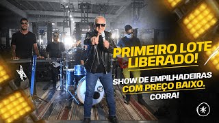 O Maior Show do Ano  1º Lote de Empilhadeiras Liberado [upl. by Eissahc528]