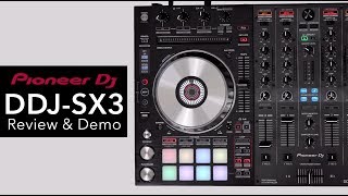 Pioneer DDJ SX3 Review amp In Depth Demo [upl. by Almire]