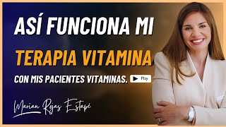 Conoce como funciona mi Terapia Vitamina Dra Marian Rojas Estapé [upl. by Genovera898]