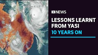 How Yasi — the mother of all cyclones — improved Queenslands natural disaster response  ABC News [upl. by Nauqet]