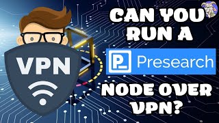 How to run Presearch nodes over VPN [upl. by Siramay]