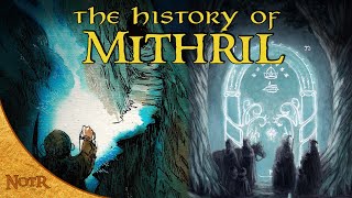 The History of Mithril  Tolkien Explained [upl. by Yror149]