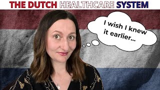 Healthcare amp Health Insurance in the Netherlands [upl. by Riker]