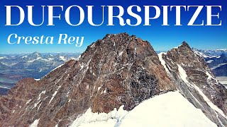 Dufourspitze  4634 mt  Via Cresta Rey da Indren AO 4K [upl. by Meit]