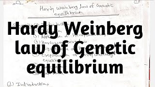 Hardy Weinberg law of Genetic equilibrium [upl. by Peltier406]