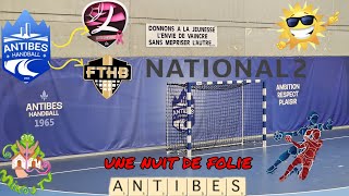 UNE NUIT HANDBALL A ANTIBES samedi 16 Mars 2024 [upl. by Lenna]