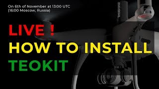 Live How to install Teokit to DJI Phantom 4 pro [upl. by Eednarb]