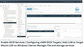 Enable iSCSI Services  Configuring vSAN iSCSI Targets  Add LUN to Target  Add Allowed Initiator [upl. by Xuerd67]