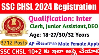 SSC CHSL 102 2024 Registration Process Telugu SSC CHSL 2024 Application Form Fill Up 2024 [upl. by Les520]