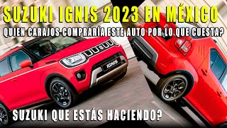 SUZUKI IGNIS 2023 🔥 QUIEN SE LO COMPRARÍA [upl. by Annayak]